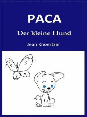 cover image of Paca. Der kleine Hund.